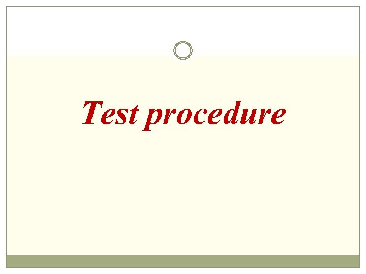 Test procedure 