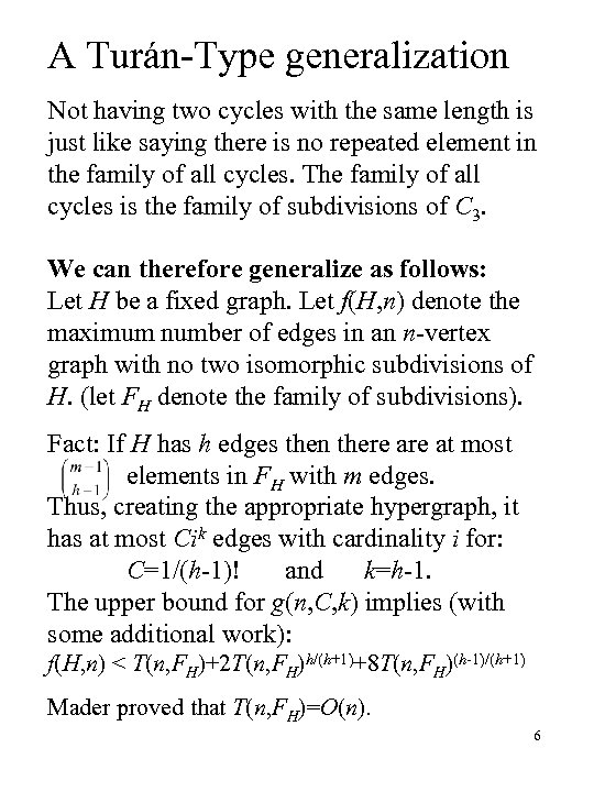 A Turán-Type generalization Not having two cycles with the same length is just like