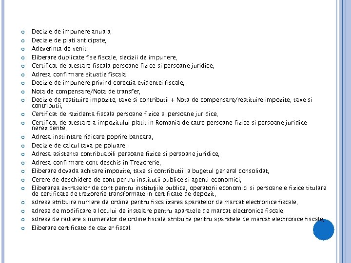  Decizie de impunere anuala, Decizie de plati anticipate, Adeverinta de venit, Eliberare duplicate