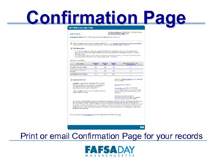 Confirmation Page Print or email Confirmation Page for your records 