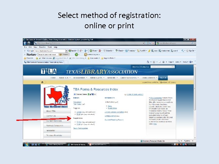 Select method of registration: online or print 