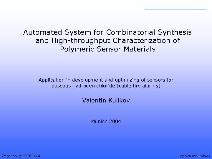 Automated System for Combinatorial Synthesis and High-throughput Characterization of Polymeric Sensor Materials Application in