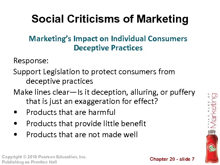 Social Criticisms of Marketing’s Impact on Individual Consumers Deceptive Practices Response: Support Legislation to