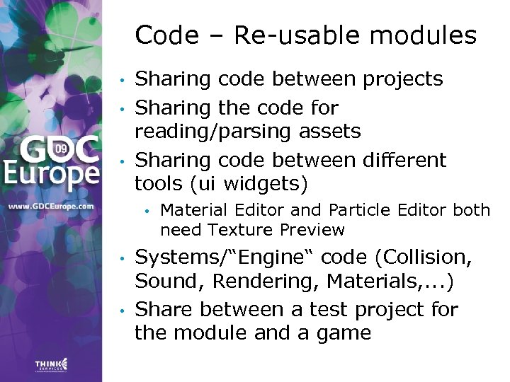 Code – Re-usable modules • • • Sharing code between projects Sharing the code