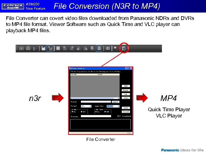 ASM 200 New Feature File Conversion (N 3 R to MP 4) File Converter