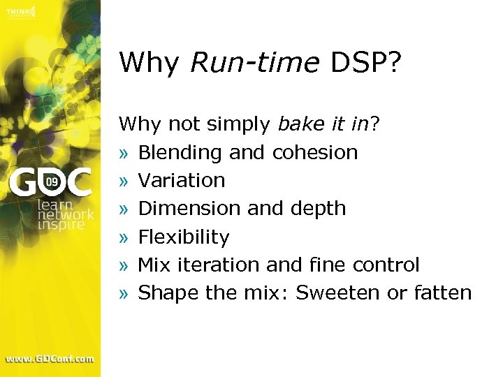 Why Run-time DSP? Why not simply bake it in? » Blending and cohesion »