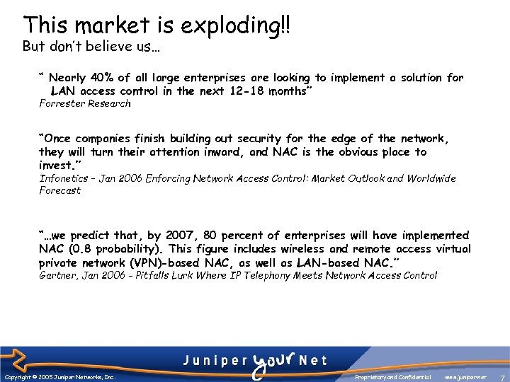 This market is exploding!! But don’t believe us… “ Nearly 40% of all large