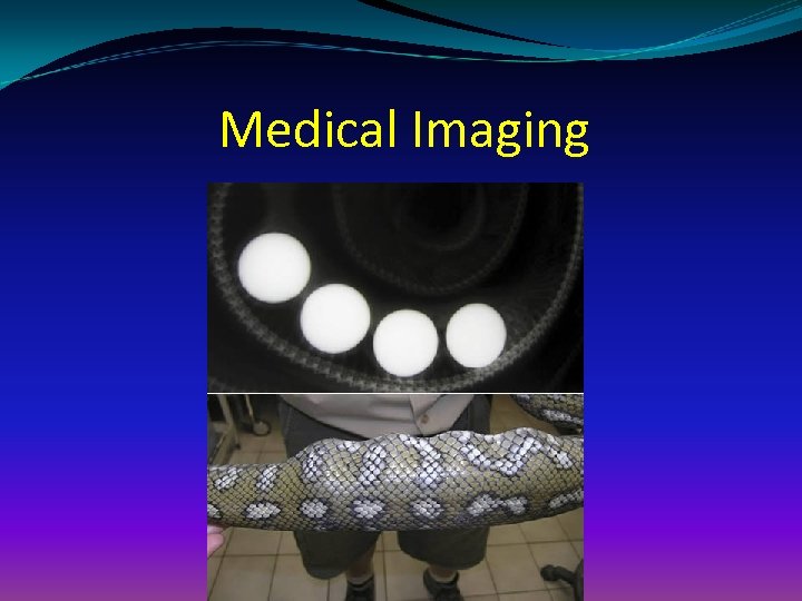 Medical Imaging 