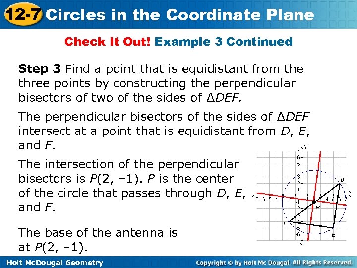 12 -7 Circles in the Coordinate Plane Check It Out! Example 3 Continued Step