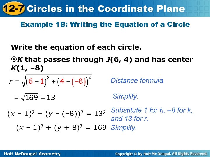 12 -7 Circles in the Coordinate Plane Example 1 B: Writing the Equation of