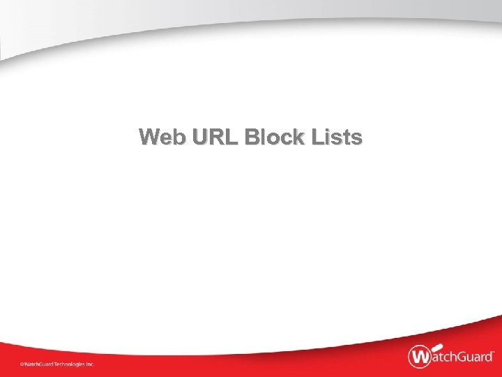 Web URL Block Lists 