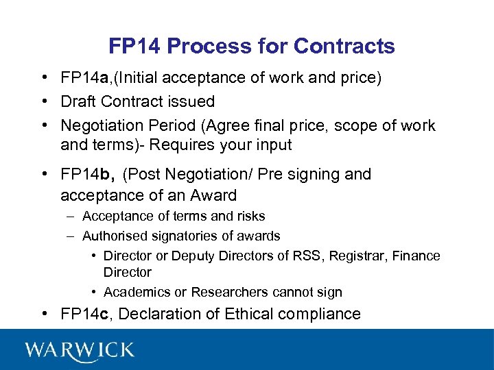 FP 14 Process for Contracts • FP 14 a, (Initial acceptance of work and