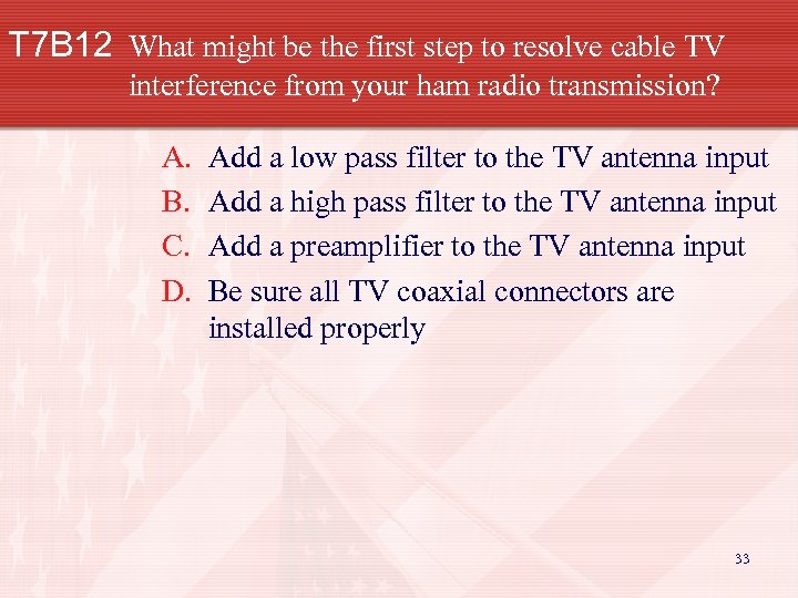 T 7 B 12 What might be the first step to resolve cable TV