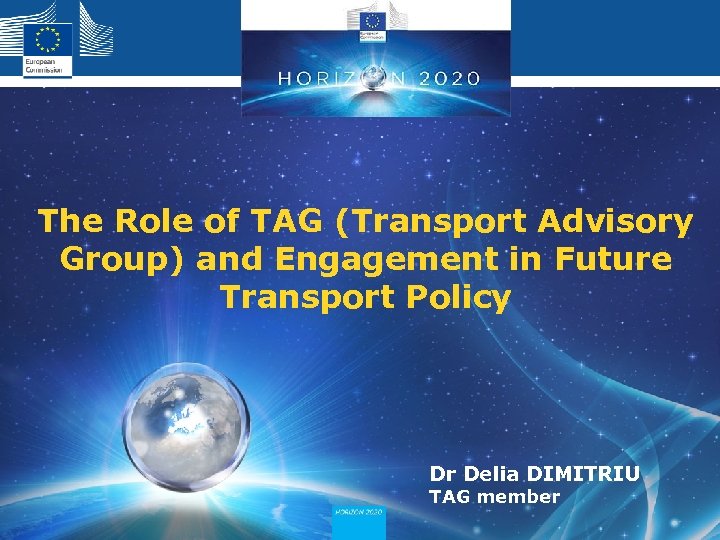 The Role of TAG (Transport Advisory Group) and Engagement in Future Transport Policy Dr