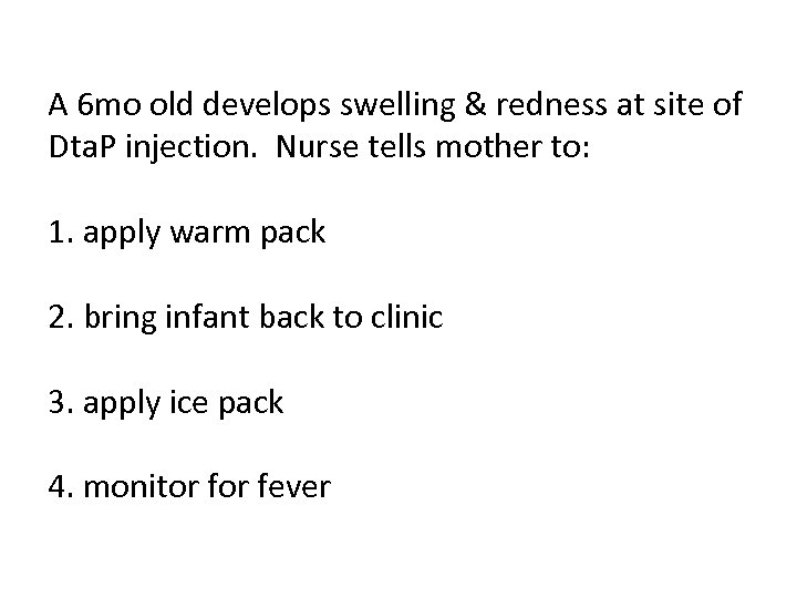 A 6 mo old develops swelling & redness at site of Dta. P injection.
