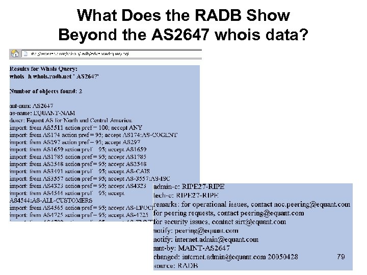 What Does the RADB Show Beyond the AS 2647 whois data? 79 