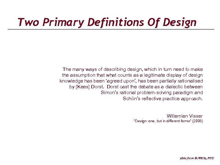 Two Primary Definitions Of Design The many ways of describing design, which in turn