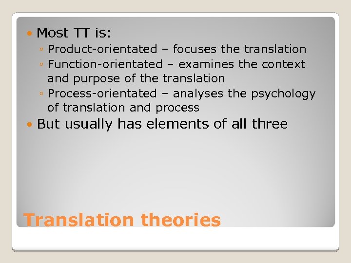 Translation Theory and the NON Literary text Pelin