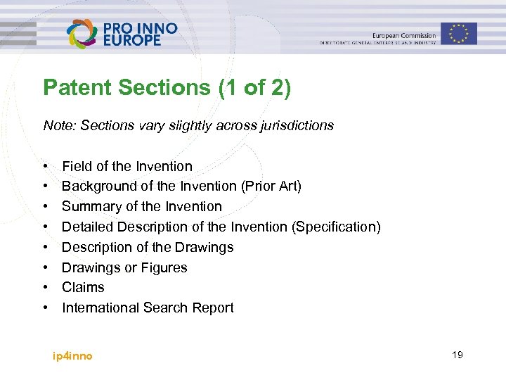 Patent Sections (1 of 2) Note: Sections vary slightly across jurisdictions • • Field