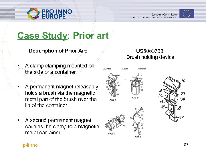 Case Study: Prior art Description of Prior Art: • A clamping mounted on the