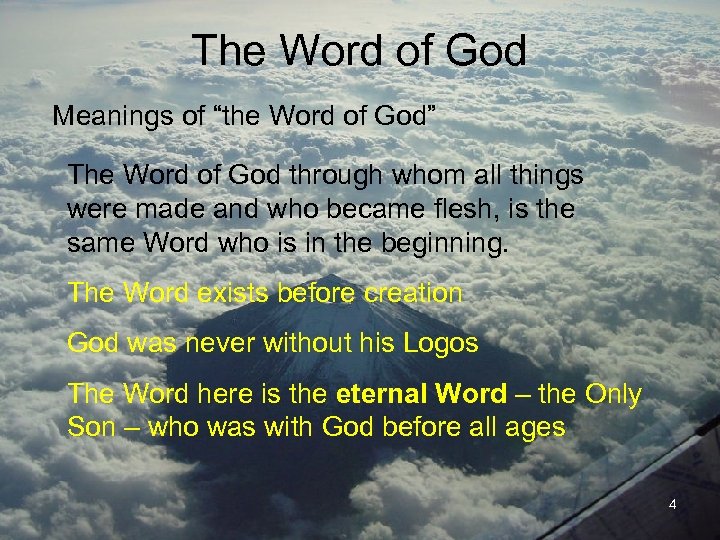 The Word of God Meanings of “the Word of God” The Word of God