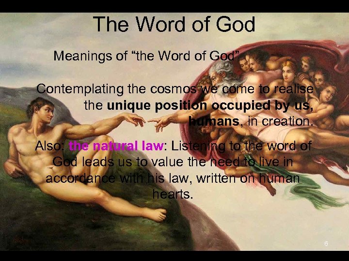 The Word of God Meanings of “the Word of God” Contemplating the cosmos we