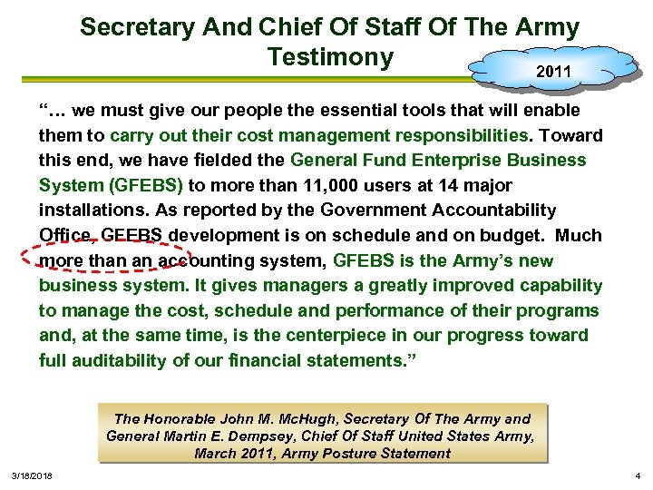 Secretary And Chief Of Staff Of The Army Testimony 2011 “… we must give