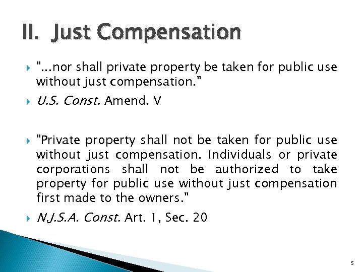 II. Just Compensation 