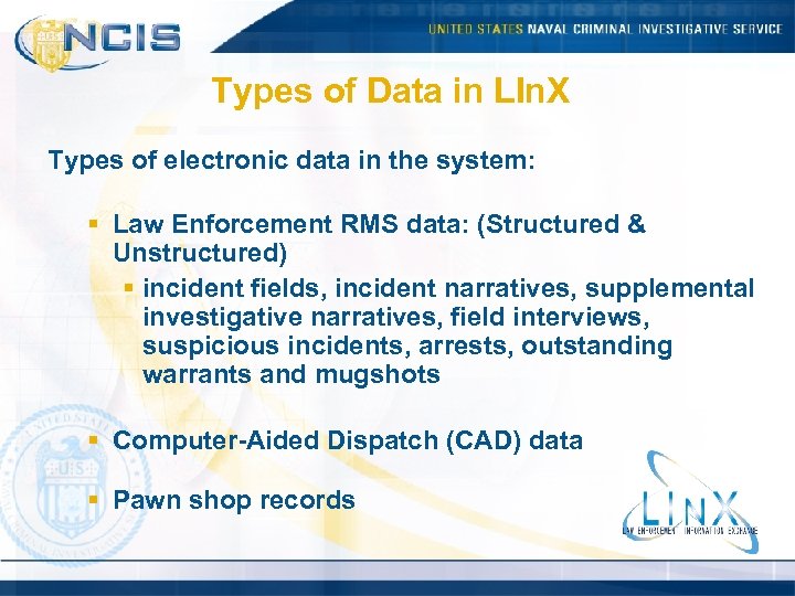 Types of Data in LIn. X Types of electronic data in the system: §