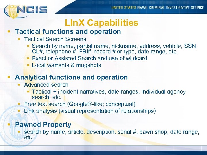 LIn. X Capabilities § Tactical functions and operation § Tactical Search Screens § Search