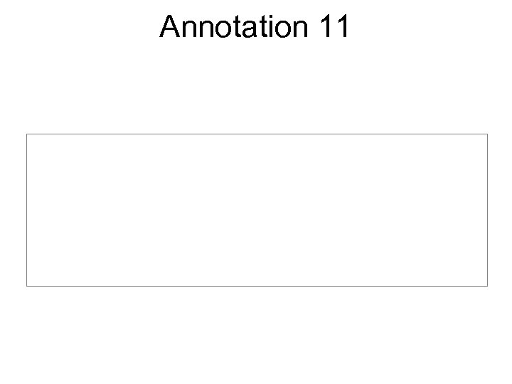 Annotation 11 