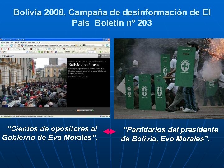 Bolivia 2008. Campaña de desinformación de El País Boletín nº 203 “Cientos de opositores