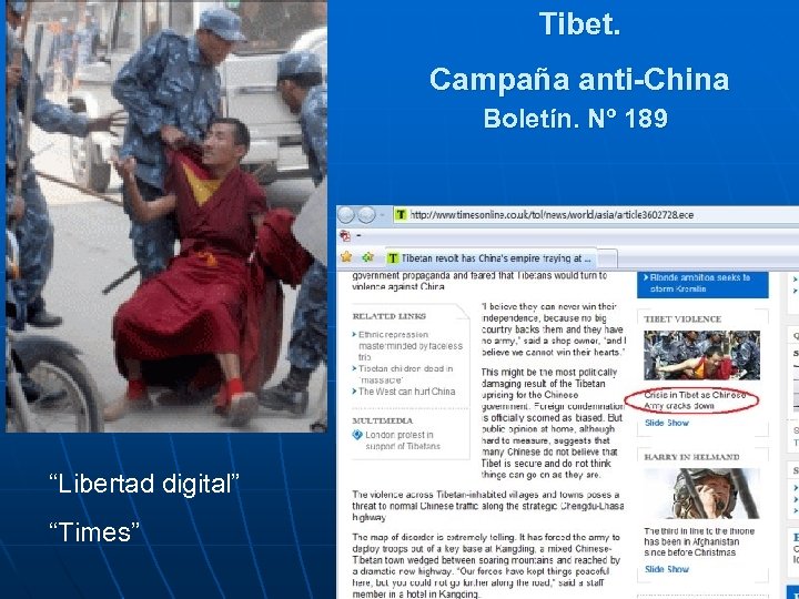 Tibet. Campaña anti-China Boletín. Nº 189 “Libertad digital” “Times” 