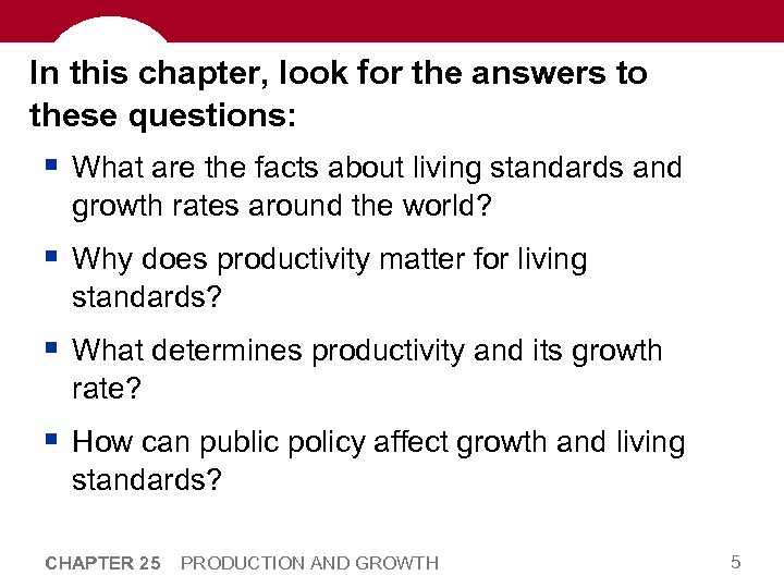 In this chapter, look for the answers to these questions: § What are the