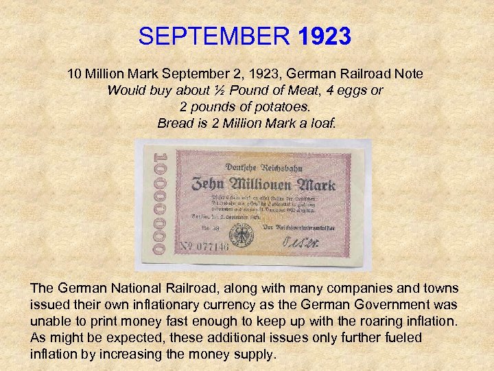 SEPTEMBER 1923 10 Million Mark September 2, 1923, German Railroad Note Would buy about