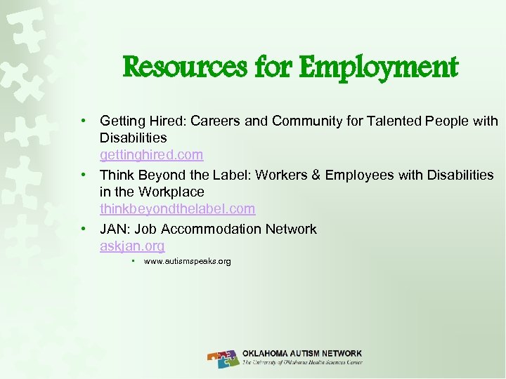 Resources for Employment • Getting Hired: Careers and Community for Talented People with Disabilities