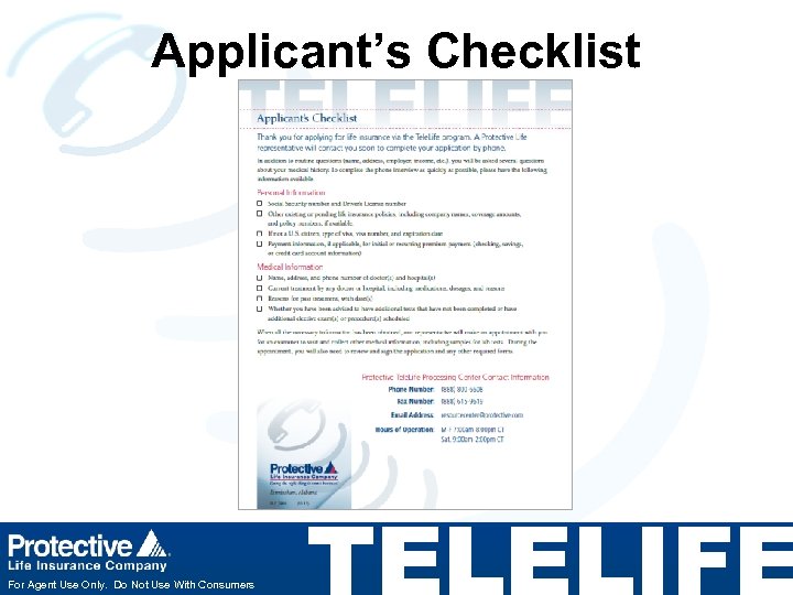 Applicant’s Checklist For Agent Use Only. Do Not Use With Consumers TELELIFE 