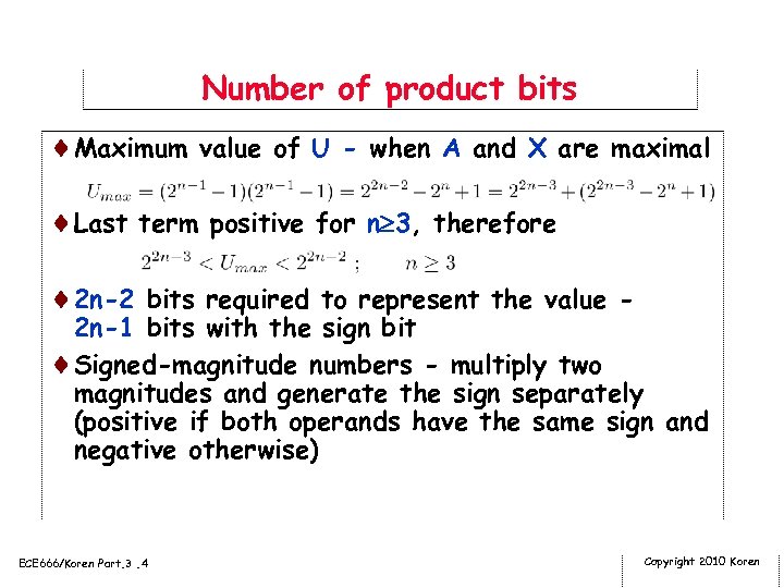 Number of product bits ¨Maximum value of U - when A and X are