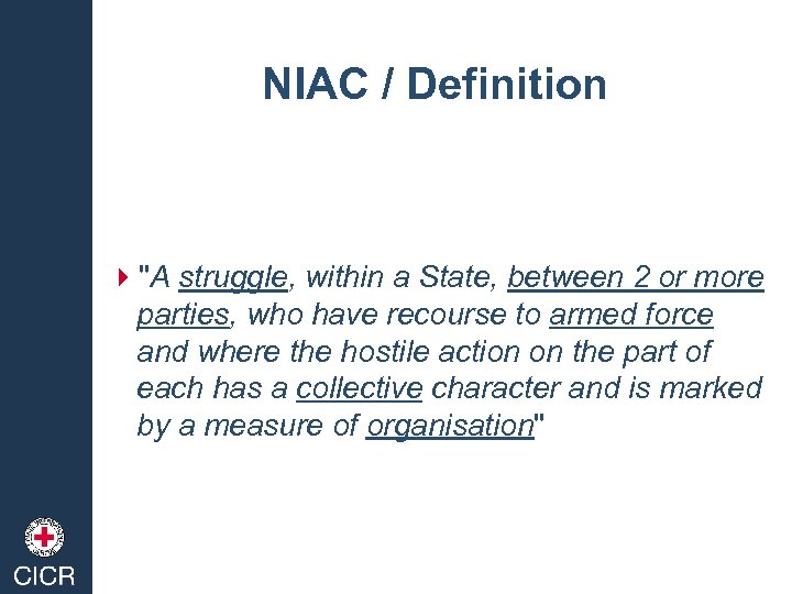 NIAC / Definition 4