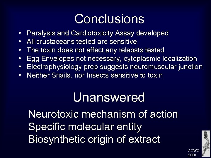 Conclusions • • • Paralysis and Cardiotoxicity Assay developed All crustaceans tested are sensitive