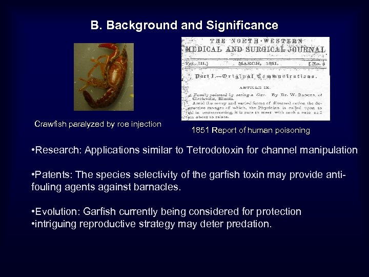 B. Background and Significance Crawfish paralyzed by roe injection 1851 Report of human poisoning