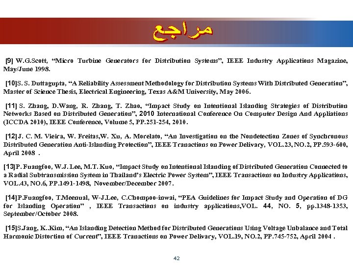 [9] W. G. Scott, “Micro Turbine Generators for Distribution Systems”, IEEE Industry Applications Magazine,