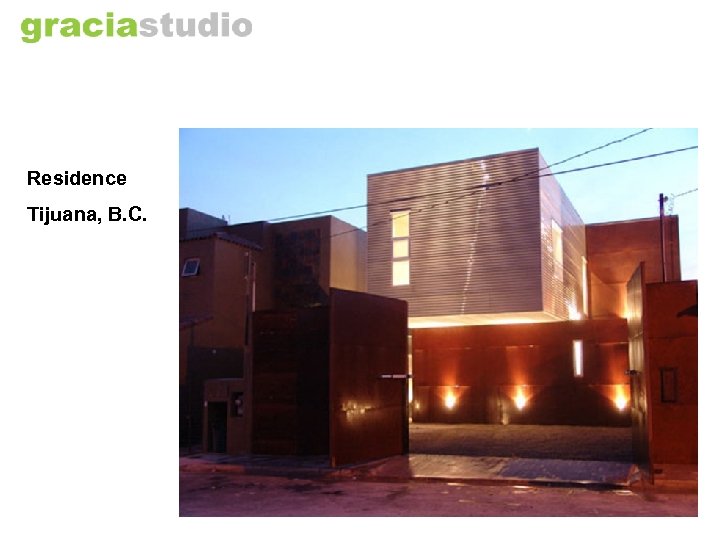 Residence Tijuana, B. C. 