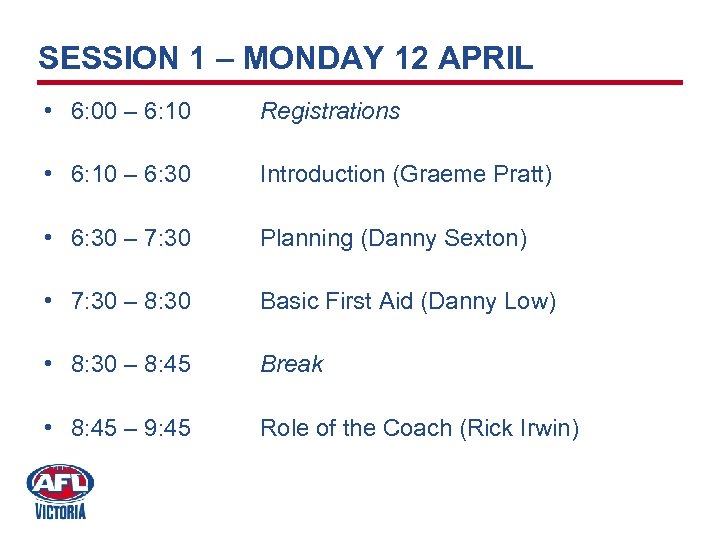 SESSION 1 – MONDAY 12 APRIL • 6: 00 – 6: 10 Registrations •