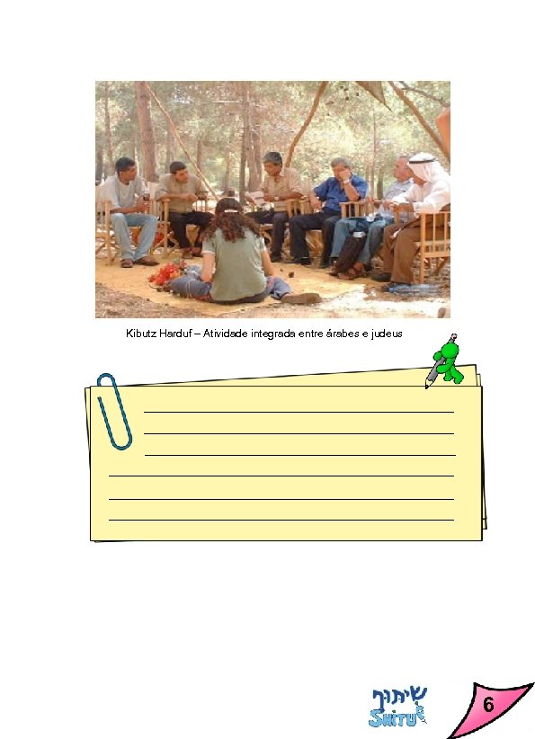 Kibutz Harduf – Atividade integrada entre árabes e judeus 6 