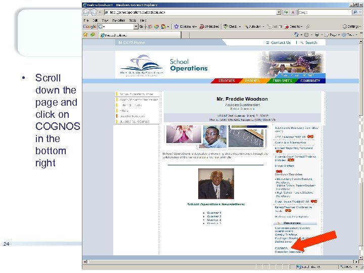  • Scroll down the page and click on COGNOS in the bottom right