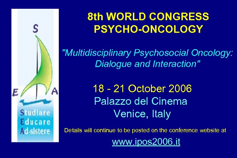 8 th WORLD CONGRESS PSYCHO-ONCOLOGY 