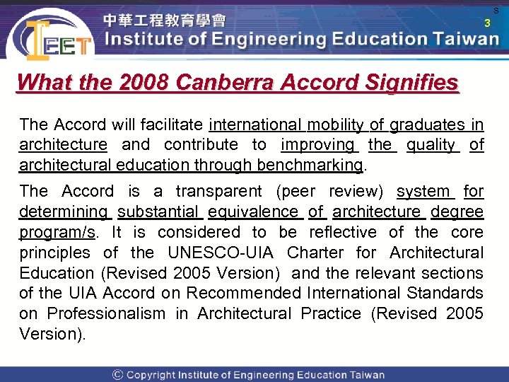  s 3 What the 2008 Canberra Accord Signifies The Accord will facilitate international