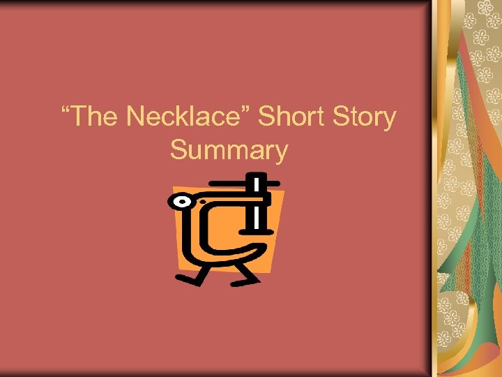 “The Necklace” Short Story Summary 