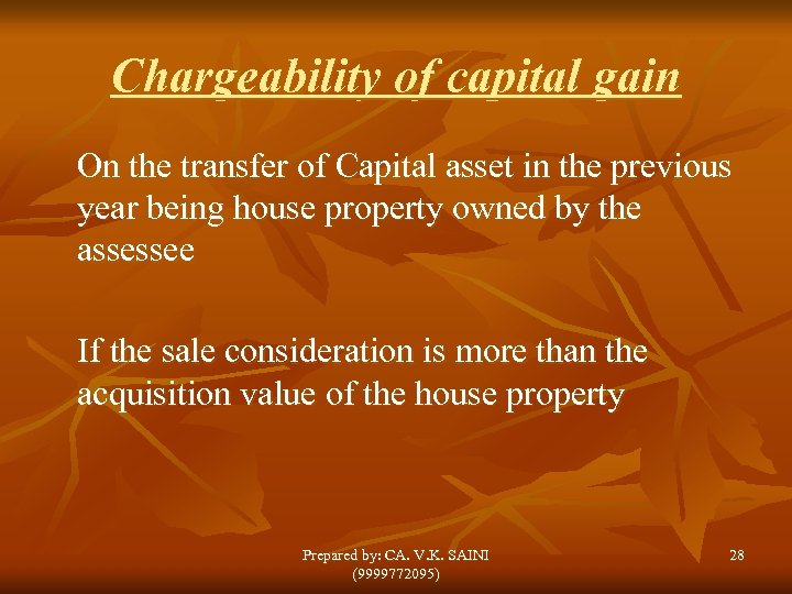 Chargeability of capital gain On the transfer of Capital asset in the previous year